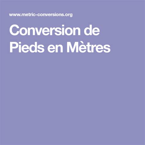 Calculatrice de conversion de Mètres en Pieds (m en ft)